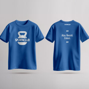 T-Shirt Sport4Club "Alza. Resisti. Cresci."
